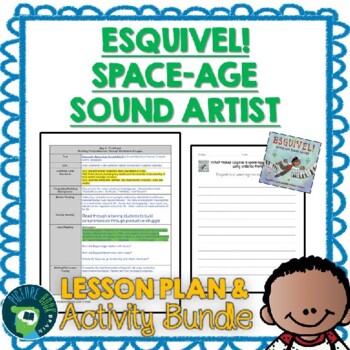 Preview of Esquivel Space-Age Sound Artist by Susan Wood Lesson Plan & Google Activities