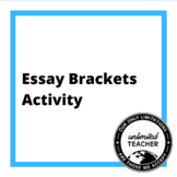 Essay Brackets Activity