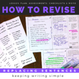 How to Revise: Replacing Sentences Exit Tickets & COMPLETE Lesson