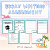Essay Writing Assessment | End of the Year Writing Test Pr