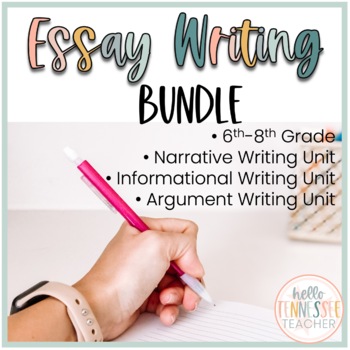 Preview of Essay Writing BUNDLE, Informational, Narrative, & Argumentative Units Grades 6-8