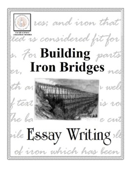 Preview of Essay Writing: Building Iron Bridges