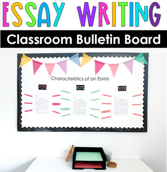Preview of Essay Writing Characteristics Bulletin Board