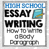 Essay Writing: How to Write a Body Paragraph