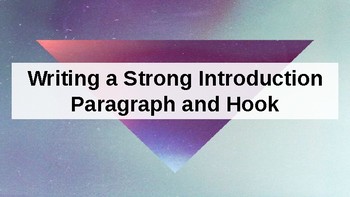 Preview of Writing Introduction Paragraphs and Hooks