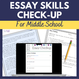 Essay Writing Skills Checkup - Quiz for Middle School