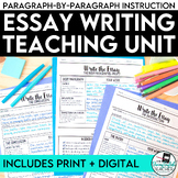 Essay Writing Unit: Teach Your Students to Write an Essay (Bundle - Digital)