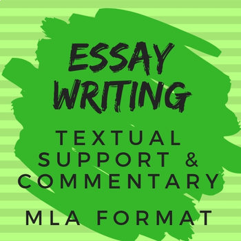 Preview of Essay Writing for All Subjects: Textual Support & Commentary, MLA Format