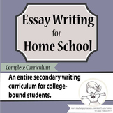 Essay Writing for Home School - Complete Curriculum