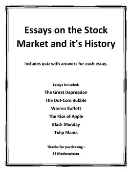 Preview of Essays on the Stock Market and it’s History with quizzes and answers