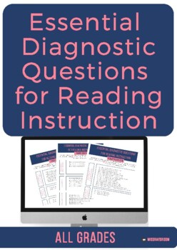 Preview of Essential Diagnostic Questions  for Reading Instruction for grades k and up