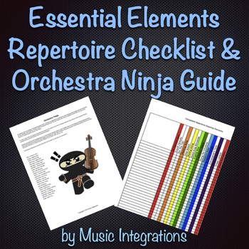 Preview of Essential Elements Repertoire Checklist and Orchestra Ninja Guide