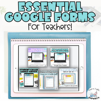 Preview of Essential Google Forms for Teacher Organization and Classroom Management