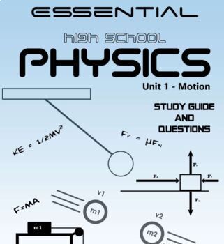 Preview of Essential High School Physics - Unit 1 : Motion