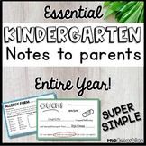Essential KINDERGARTEN notes to parents all year long! Kin