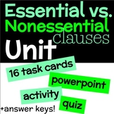 Essential & Nonessential Clauses Unit