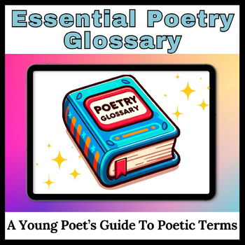 Preview of Essential Poetry Glossary: A Young Poet's Guide to Poetic Terms