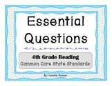 Essential Question Posters- 4th Grade Reading Common Core 