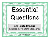 Essential Question Posters- 5th Grade Reading Common Core 