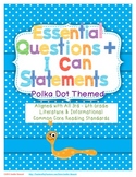 Essential Questions & I Can Statements for 3rd - 6th Grade