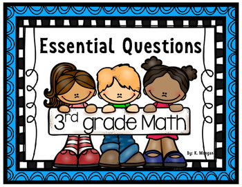 Preview of Essential Questions - Math grade 3