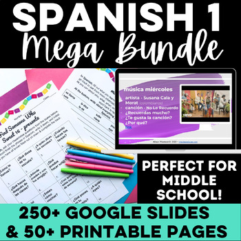 Preview of Essential Spanish 1 Novice Middle School Spanish Curriculum MEGA BUNDLE present