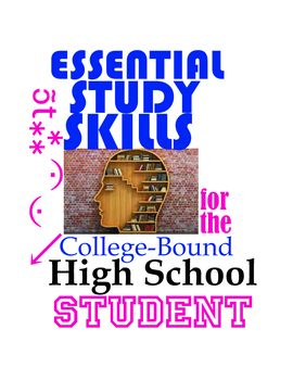 Preview of Essential Study Skills for the College-Bound High School Student