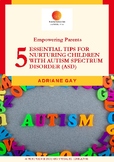Essential Tips For Nurturing Children With ASD