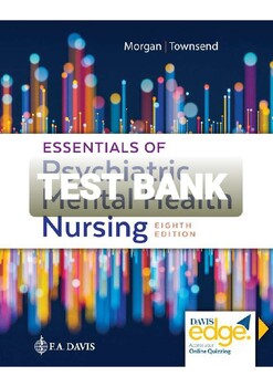 Preview of Essentials of Psychiatric Mental Health Nursing 8th Edition Townsend TEST BANK
