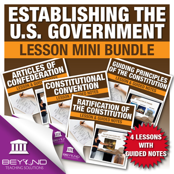 Preview of Establishing the U.S. Government Digital Lesson Mini Bundle - U.S. Constitution