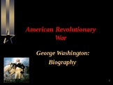 American Revolutionary War - George Washington - Biography