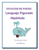 Estación de POESÍA: Hipérbole/ POETRY Station in Spanish: 