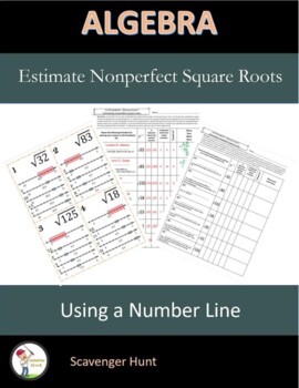 Preview of Estimate Square Roots (non perfect) on a Number Line:  Scavenger Hunt