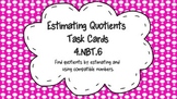 Division Task Cards:  Estimate Quotients