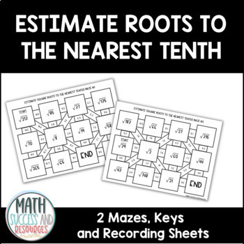 Preview of Estimating Square Roots to the Nearest Tenth TWO No Prep Maze Activities