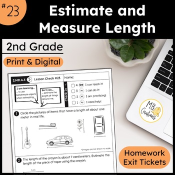Preview of Estimate and Measure Length Worksheet L23 2nd Grade iReady Math Exit Tickets