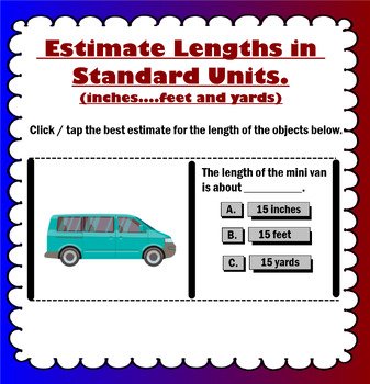 Preview of Estimate lengths using units of inches, feet.