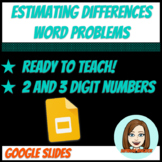Estimating Differences - Subtraction Word Problems - Slide