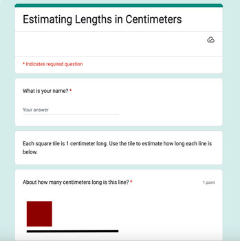 Preview of Estimating Lengths in Centimeters Google Form Assessment