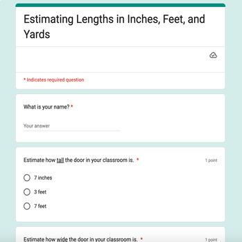 Preview of Estimating Lengths in Inches, Feet, and Yards Google Form Assessment