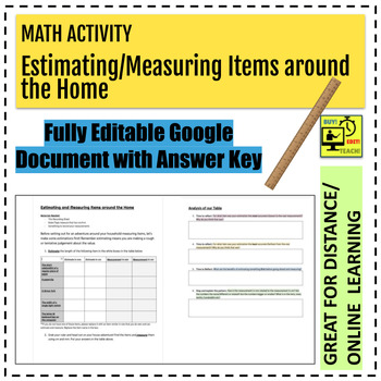 Preview of Estimating/Measuring Items around the Home (Fully Editable/Answer Key)