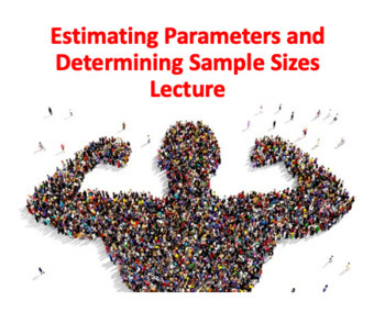 Preview of Estimating Parameters and Determining Sample Sizes Lecture ( Statistic Module)