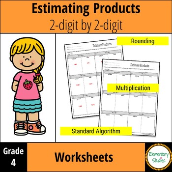 Estimating Products - 2 digit by 2 digit - Using Rounding by ...