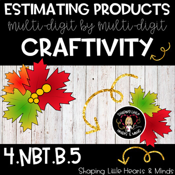 Preview of Estimating Products FUN Fall Wreath Craftivity 2 DIGITS x 2 DIGITS