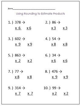 estimating products using rounding common core worksheet by ms lowe