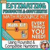 Estimating Products and Quotients Compatible Numbers & Rou