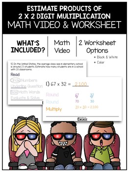 Preview of 4.NBT.5: Estimating Products 2 x 2 Digit Multiplication Math Video & Worksheet