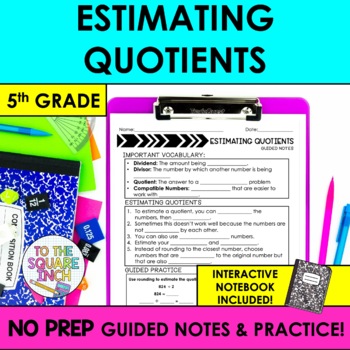 Preview of Estimating Quotients Notes & Practice | + Interactive Notebook Pages
