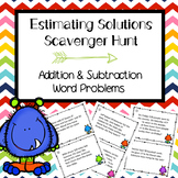 Estimating Sums and Differences Scavenger Hunt  Word Problems