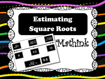 Preview of Estimating Square Roots